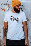 Trust God Unisex Graphic White Tee