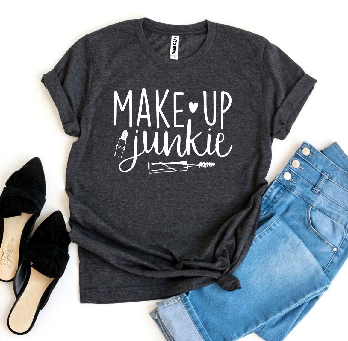 Make Up Junkie T-shirt - Lady Galore