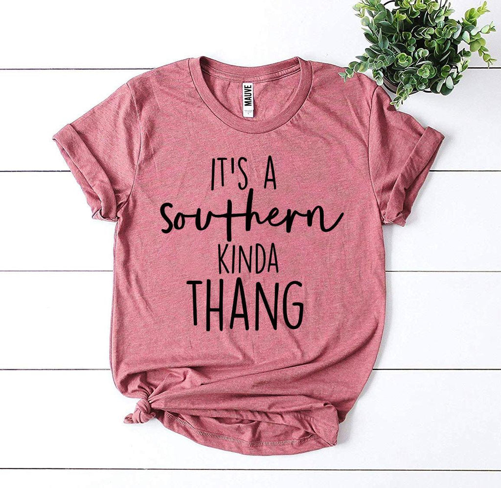 It’s a Southern Kinda Thang T-shirt - Lady Galore